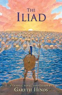 Iliad, The (Graphic Novel)