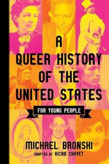 A Queer History of the United States for Young People