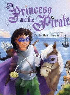 Princess and the Pirate, The
