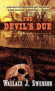 Journey to The White Clouds #04: Devil's Due, The