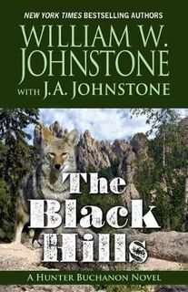 Hunter Buchanon #01: Black Hills, The