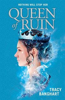 Grace and Fury #02: Queen of Ruin