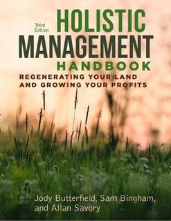 Holistic Management Handbook