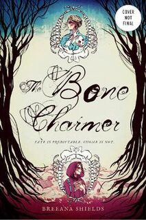 Bone Charmer #01: Bone Charmer, The