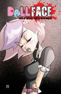 DollFace - Volume 06 (Graphic Novel)