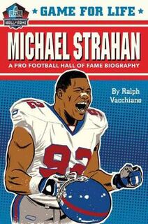 Game for Life: Michael Strahan