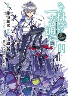 A Certain Scientific Accelerator - Volume 09 (Graphic Novel)
