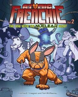 Atomic Frenchie - Volume 02 (Graphic Novel)