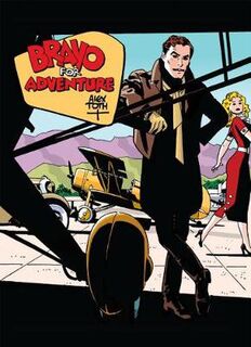 Bravo For Adventure (Graphic Novel)