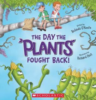 Day the Plants Fought Back, The