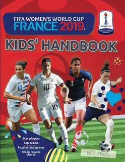 FIFA Women's World Cup France 2019 Kids' Handbook