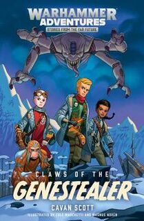 Warhammer Adventures: Warped Galaxies #02: Claws of the Genestealer