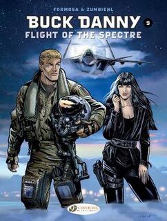 Buck Danny - Volume 09: Flight Of The Spectre (Graphic Novel)