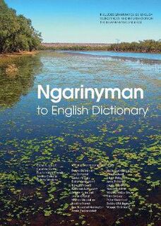 The Dictionaries Project: Ngarinyman to English Dictionary