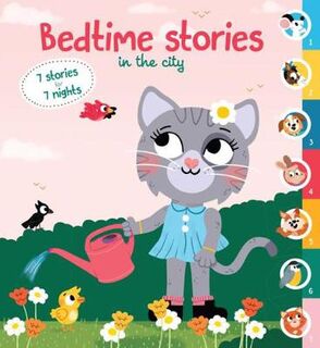 Bedtime Stories: In the City (Tabbed Board Book)