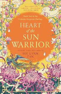 Daughter of the Moon Goddess #02: Heart of the Sun Warrior