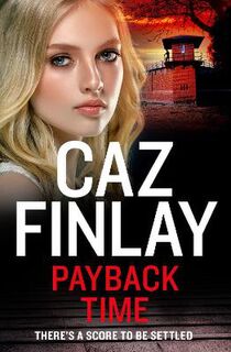 Bad Blood #07: Payback Time