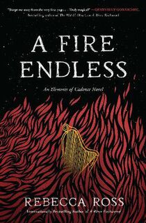 Elements of Cadence #02: A Fire Endless