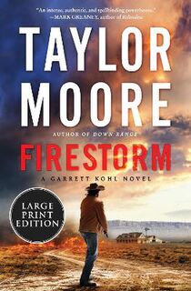 Garrett Kohl #02: Firestorm