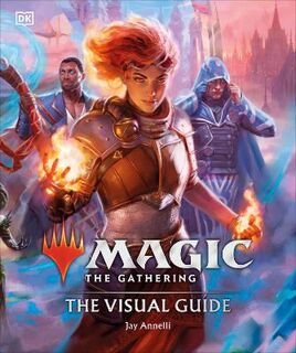 Magic The Gathering The Visual Guide
