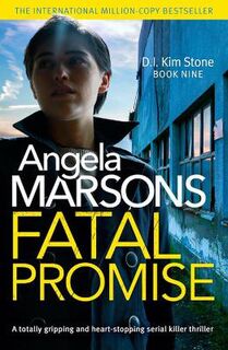 D I Kim Stone #09: Fatal Promise