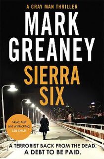 Gray Man #11: Sierra Six