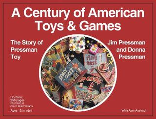 A Century of American Toys and Games