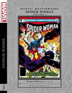 Marvel Masterworks: Spider-woman Vol. 3 (Graphic Novel)