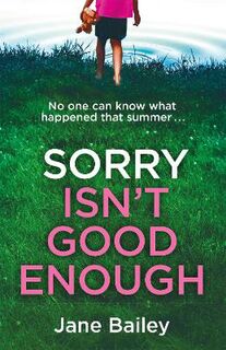 Sorry Isn't Good Enough