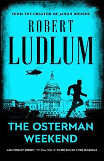 Osterman Weekend, The