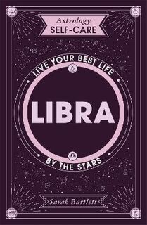 Astrology Self-Care: Libra