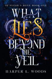 What Lies Beyond the Veil
