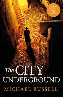 Stefan Gillespie #07: The City Underground