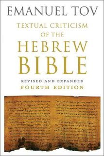 Textual Criticism of the Hebrew Bible