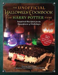 The Unofficial Halloween Cookbook for Harry Potter Fans