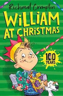 William (Omnibus): Just William at Christmas