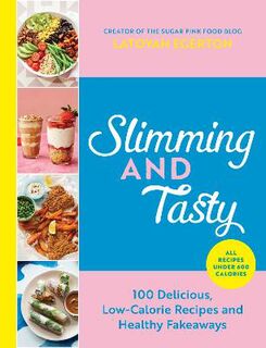 Slimming and Tasty