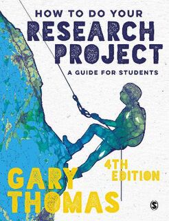 How to Do Your Research Project  (4th Revised Edition)