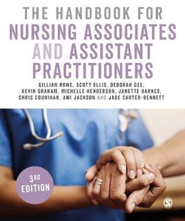 The Handbook for Nursing Associates and Assistant Practitioners  (3rd Revised Edition)
