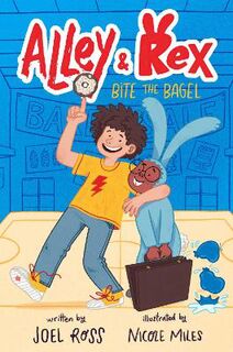 Alley & Rex #: Bite the Bagel
