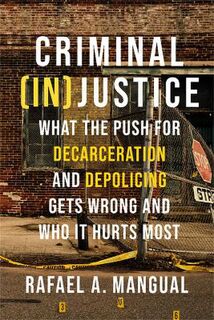 Criminal (In)Justice