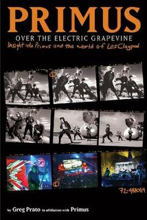 Primus: Over The Electric Grapevine