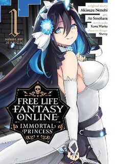 Free Life Fantasy Online: Immortal Princess (Manga) Vol. 1 (Graphic Novel)