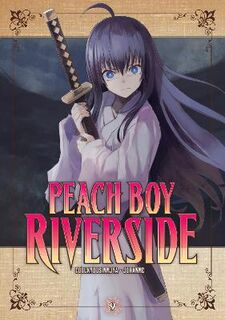 Peach Boy Riverside #09: Peach Boy Riverside Vol. 09 (Graphic Novel)