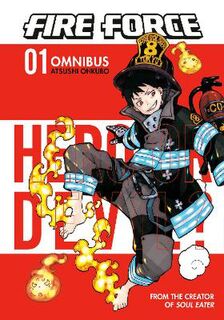 Fire Force Omnibus #01: Fire Force Omnibus #01 (Vol. 1-3) (Graphic Novel)