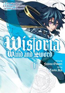 Wistoria: Wand and Sword #01: Wistoria: Wand and Sword Vol. 01 (Graphic Novel)