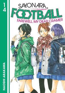 Sayonara, Football #14: Sayonara, Football Vol. 14 (Graphic Novel)