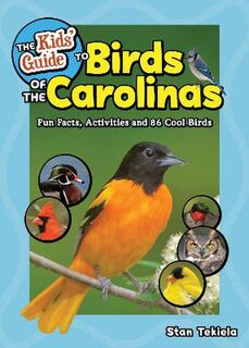 Birding Children's Books: The Kids' Guide to Birds of the Carolinas