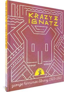 The George Herriman Library: Krazy & Ignatz 1925-1927 (Graphic Novel)