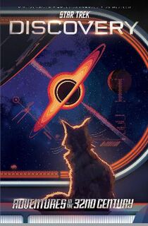 Star Trek: Discovery-Adventures in the 32nd Century (Graphic Novel)